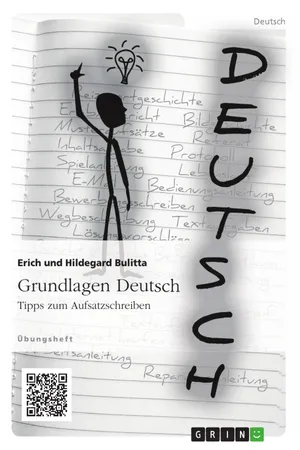 Grundlagen Deutsch: Tipps zum Aufsatzschreiben