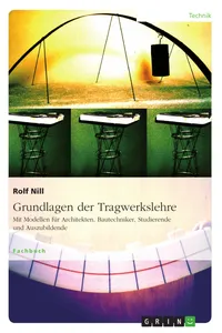 Grundlagen der Tragwerkslehre. Mit Modellen für Architekten, Bautechniker, Studierende und Auszubildende_cover