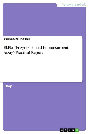 ELISA (Enzyme-Linked Immunsorbent Assay) Practical Report