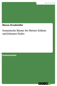 Semantische Räume bei Meister Eckhart und Johannes Tauler_cover