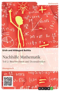 Nachhilfe Mathematik - Teil 2: Bruchrechnen und Dezimalzahlen_cover