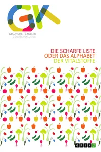 Die scharfe Liste oder das Alphabet der Vitalstoffe_cover