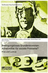 Bedingungsloses Grundeinkommen: Allheilmittel für soziale Probleme?_cover