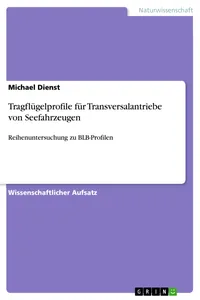 Tragflügelprofile für Transversalantriebe von Seefahrzeugen_cover