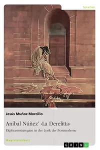 Aníbal Núñez' »La Derelitta«. Ekphrasisstrategien in der Lyrik der Postmoderne_cover