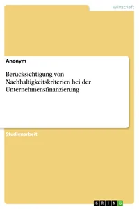 Berücksichtigung von Nachhaltigkeitskriterien bei der Unternehmensfinanzierung_cover