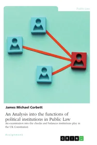An Analysis into the functions of political institutions in Public Law_cover
