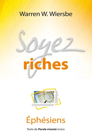 Soyez riches (Éphésiens)