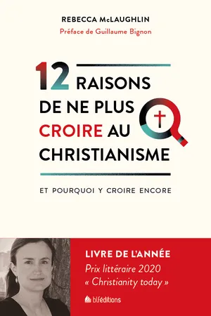 12 Raisons de ne plus croire au christianisme