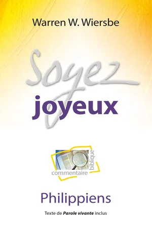 Soyez joyeux (Philippiens)