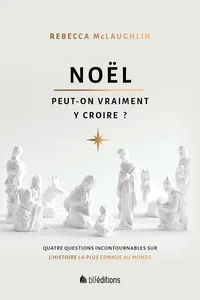 Noël: peut-on vraiment y croire?_cover