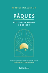 Pâques: peut-on vraiment y croire?_cover