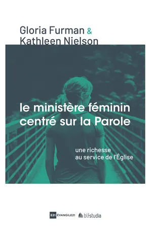 Le Ministère féminin centré sur la Parole