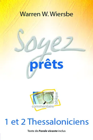 Soyez prêts (1 et 2 Thessaloniciens)