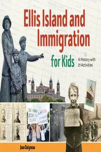 Ellis Island and Immigration for Kids_cover