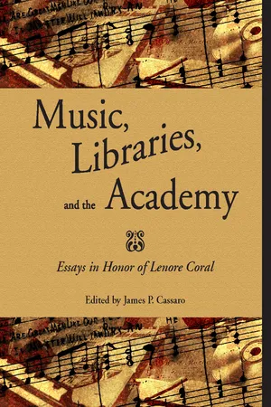 Music, Libraries, and the Academy