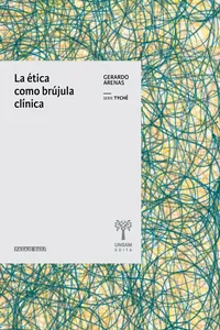 La ética como brújula clínica