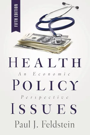 Health Policy Issues: An Economic Perspective, Fifth Edition