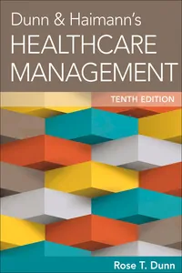 Dunn & Haimann's Healthcare Management, Tenth Edition_cover