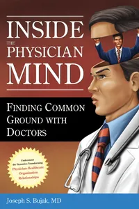 Inside the Physician Mind: Finding Common Ground with Doctors_cover