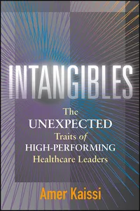 Intangibles: The Unexpected Traits of High-Performing Healthcare Leaders_cover