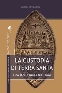 La Custodia di Terra Santa