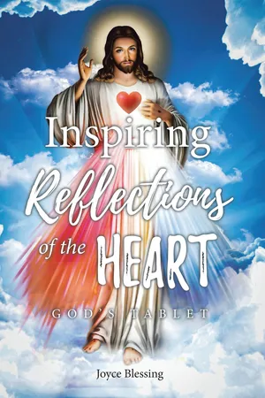 Inspiring Reflections of the Heart