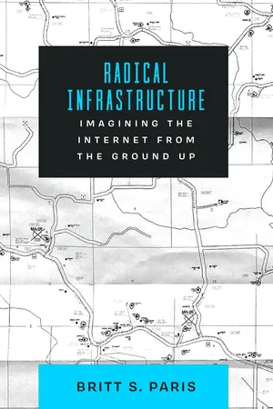 Radical Infrastructure