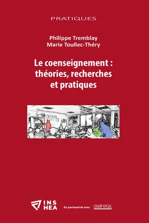 Le coenseignement : théories, recherches et pratiques