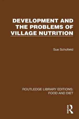 Development and the Problems of Village Nutrition