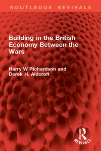 Building in the British Economy Between the Wars_cover