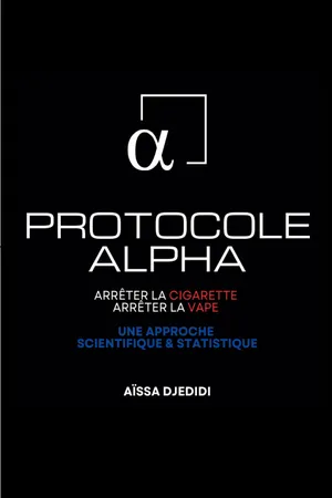 Protocole ALPHA - Arrêter la Cigarette, Arrêter la Vape