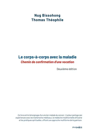 Le corps-à-corps avec la maladie