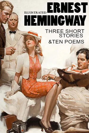 Three Short Stories & Ten Poems. Illustrated