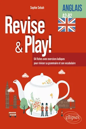 Anglais. Revise & Play. A2-B2