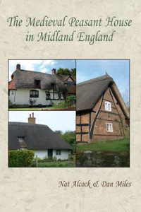 The Medieval Peasant House in Midland England_cover