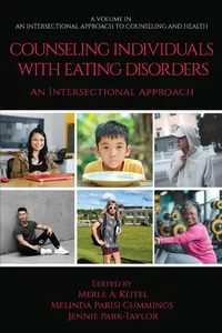 Counseling Individuals with Eating Disorders: An Intersectional Approach_cover