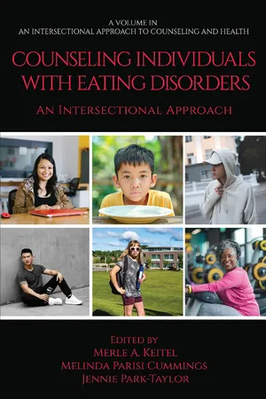 Counseling Individuals with Eating Disorders: An Intersectional Approach