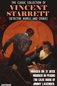 The Classic Collection of Vincent Starrett. Detective novels and stories. Illustrated_cover