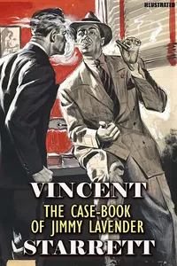 The Case-Book of Jimmy Lavender. Illustrated_cover