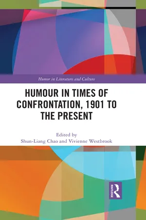 Humour in Times of Confrontation, 1901 to the Present