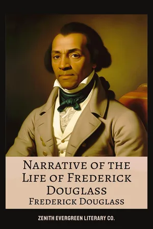 Narrative of the Life of Frederick Douglass