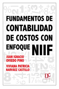 Fundamentos de contabilidad de costos con enfoque NIIF