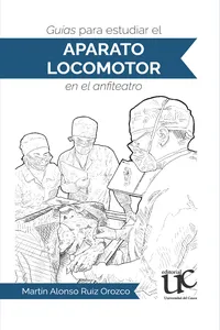 Guías para estudiar el aparato locomotor en el anfiteatro_cover