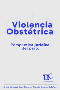 Violencia obstétrica: Perspectiva jurídica del parto