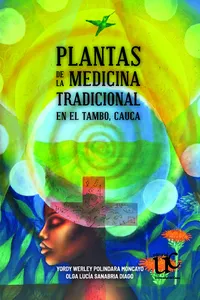 Plantas de la medicina tradicional en El Tambo, Cauca_cover