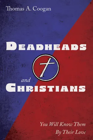 Deadheads and Christians