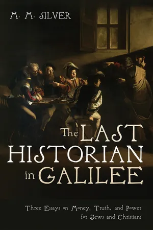 The Last Historian in Galilee