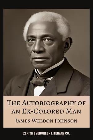 The Autobiography of an Ex-Colored Man