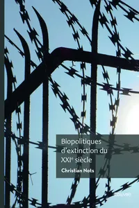 Biopolitiques d'extinction du XXIe siècle_cover